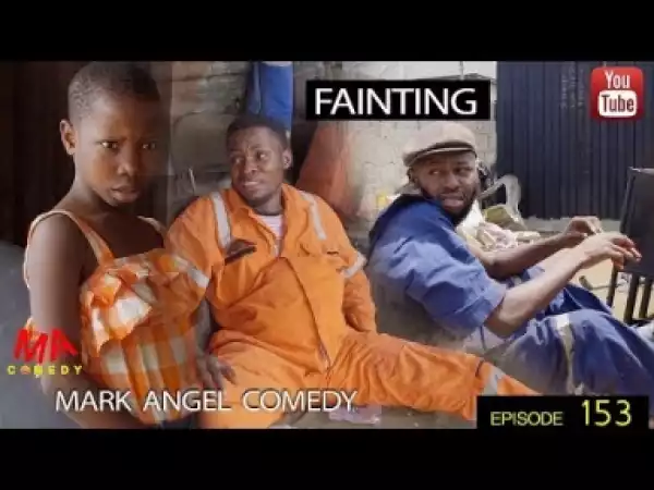 Video: Mark Angel Comedy - Fainting  (Episode 153)